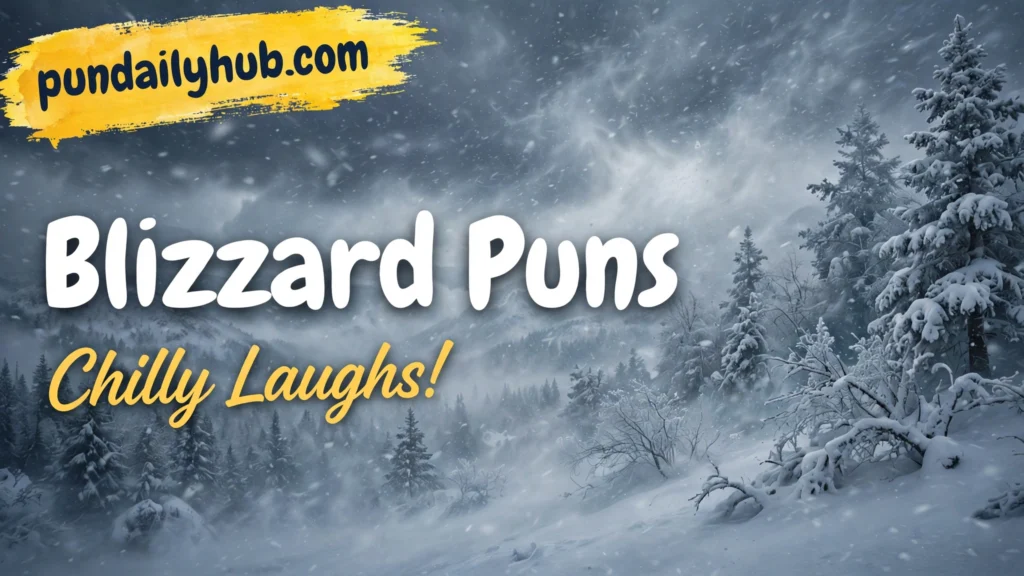 blizzard puns