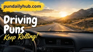 driving puns
